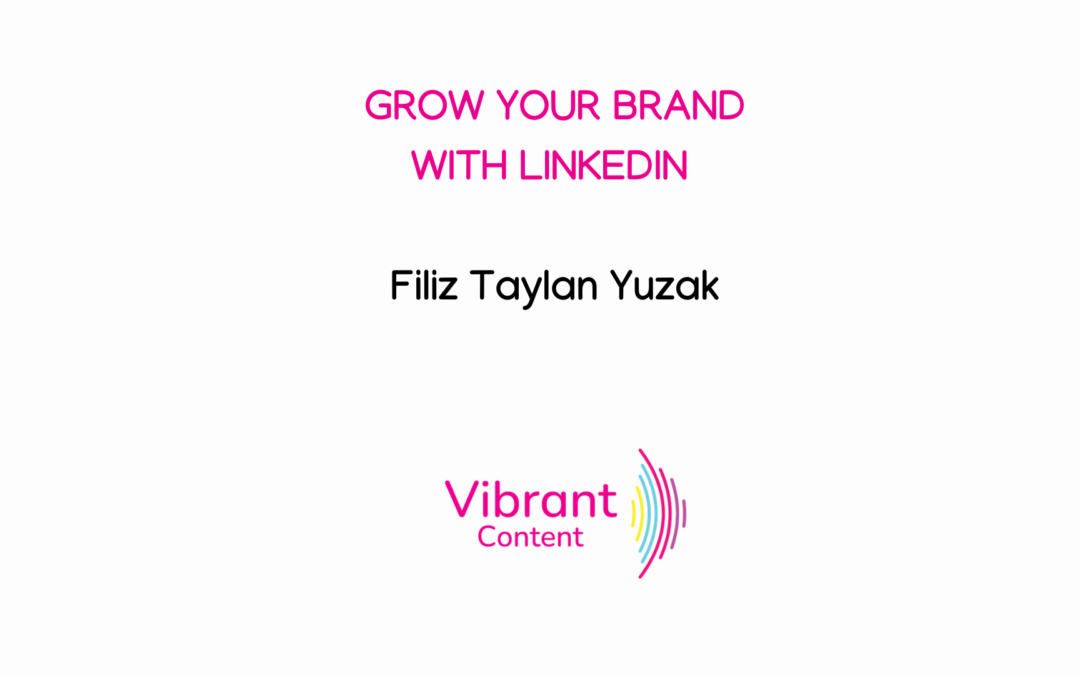 Grow Your Brand With LinkedIn – Replay